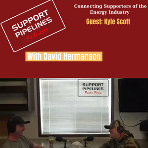 Support Pipelines Podcast with David Hermanson- Episode 13, Guest Kyle Scott